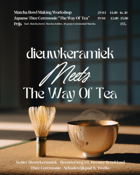 Dieuwkeramiek Meets The Way Of Tea